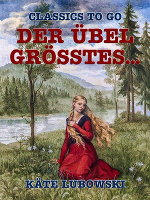 cover image of Der Übel Grösstes...